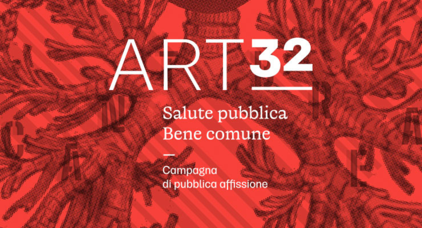 ART32 – Salute pubblica Bene comune